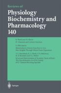 Reviews of Physiology, Biochemistry and Pharmacology di M. P. Blaustein, R. Greger, H. Grunicke, R. Jahn, W. J. Lederer, L. M. Mendell, A. Miyajima, N. Pfanner, Hg. Schultz, Sc edito da Springer Berlin Heidelberg