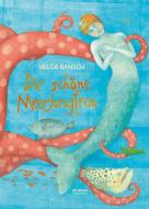 Die schöne Meerjungfrau di Helga Bansch edito da G&G Verlagsges.