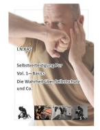 I.N.KAS Selbstverteidigung Pur Vol. 1 Basics di Nils Weyand edito da Books on Demand