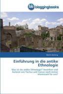 Einführung in die antike Ethnologie di Martin Henking edito da BloggingBooks