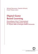 Digital game based learning. Proceedings of the 4th International Symposium for Information Design, 2nd of June 2005 at  di Michael Burmester, Daniela Gerhard edito da Karlsruher Institut für Technologie