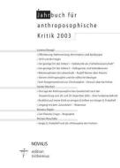 Jahrbuch für Anthroposophische Kritik 2003 edito da Novalis Verlag GbR