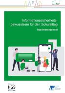 Informationssicherheitsbewusstsein für den Schulalltag di Margit Scholl edito da Buchwelten Verlag
