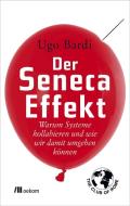 Der Seneca-Effekt di Ugo Bardi edito da Oekom Verlag GmbH