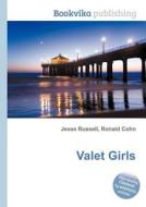 Valet Girls edito da Book On Demand Ltd.