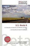 U.S. Route 6 di Lambert M. Surhone, Miriam T. Timpledon, Susan F. Marseken edito da Betascript Publishing