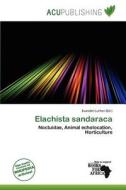 Elachista Sandaraca edito da Acu Publishing