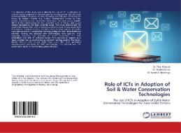 Role of ICTs in Adoption of Soil & Water Conservation Technologies di Titus Wanjala, Sophia Kaane, Isaiah A. Nyandega edito da LAP Lambert Academic Publishing