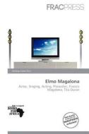 Elmo Magalona edito da Frac Press
