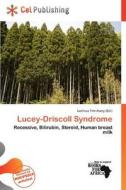 Lucey-driscoll Syndrome edito da Cel Publishing