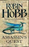 The Farseer Trilogy 3. Assassin's Quest di Robin Hobb edito da Harper Collins Publ. UK