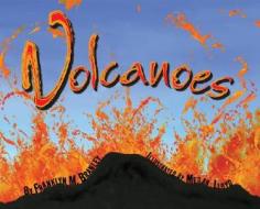 Volcanoes di Franklyn Mansfield Branley edito da Collins Publishers