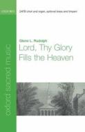 Lord Thy Glory Fills The Heaven edito da Oxford University Press