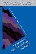 Complementary Medicine and Health Psychology di Anna Van Wersch edito da McGraw-Hill Education