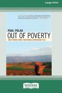 Out of Poverty di Paul Polak edito da ReadHowYouWant
