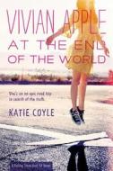 Vivian Apple at the End of the World di Katie Coyle edito da HOUGHTON MIFFLIN