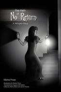 The Path of No Return di Marica Prozo edito da iUniverse