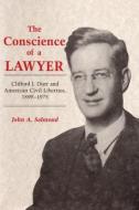 The Conscience Of A Lawyer di John A. Salmond edito da The University Of Alabama Press