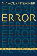 Error di Nicholas Rescher edito da University of Pittsburgh Press