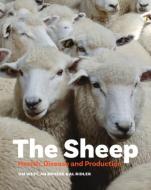 The Sheep di Dave West, Neil Bruere, Anne Ridler edito da Massey University Press