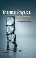Thermal Physics di David Goodstein edito da Cambridge University Press