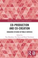 Co-Production and Co-Creation edito da Taylor & Francis Ltd