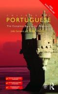 Colloquial Portuguese di Barbara McIntyre, João Sampaio edito da Taylor & Francis Ltd.