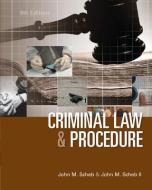 Criminal Law and Procedure di John M. Scheb, II John M. Scheb edito da WADSWORTH INC FULFILLMENT