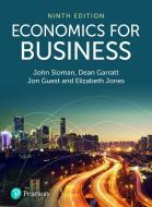 Economics For Business di John Sloman, Dean Garratt, Jon Guest, Elizabeth Jones edito da Pearson Education Limited