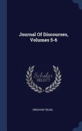Journal of Discourses, Volumes 5-6 di Brigham Young edito da CHIZINE PUBN