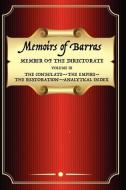 Memoirs of Barras Vol 3 di Vicomte De Barras edito da Wildside Press