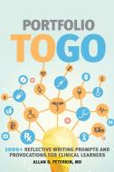 Portfolio to Go di Allan D. Peterkin edito da University of Toronto Press