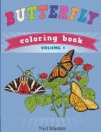 Butterfly Coloring Book (Avon Coloring Books) di Neil Masters, Avon Coloring Books, Butterflies Coloring Books edito da Createspace