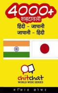 4000+ Hindi - Japanese Japanese - Hindi Vocabulary di Gilad Soffer edito da Createspace