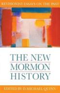 The New Mormon History edito da Signature Books