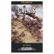 Calais di Jon Cooksey edito da CASEMATE
