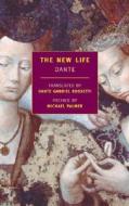 The New Life di Dante Alighieri edito da The New York Review Of Books, Inc