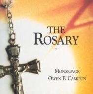 The Rosary di Owen F. Campion edito da Our Sunday Visitor (IN)