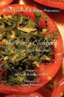 The Poet's Cookbook di Grace Cavalieri, Sabine Pascarelli edito da BORDIGHERA PR