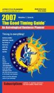 The Good Timing Guide di Madeline C. Gerwick edito da Author's Publishing Cooperative