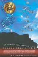 Genie In Your Genes di Dawson Church edito da Energy Psychology Press