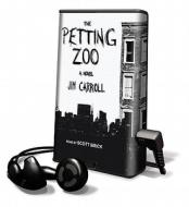 The Petting Zoo di Jim Carroll edito da Tantor Audio Pa