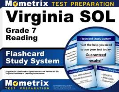 Virginia Sol Grade 7 Reading Flashcard Study System: Virginia Sol Test Practice Questions and Exam Review for the Virginia Standards of Learning Exami di Virginia Sol Exam Secrets Test Prep Team edito da Mometrix Media LLC