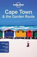 Lonely Planet Cape Town & The Garden Route di Lonely Planet, Simon Richmond, Lucy Corne edito da Lonely Planet Publications Ltd