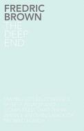 The Deep End di Fredric Brown edito da LANGTAIL PR