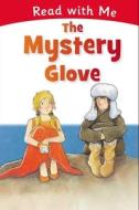Read with Me: The Mystery Glove di Nick Page edito da Make Believe Ideas