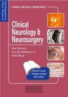 Clinical Neurology and Neurosurgery di Neil D. Kitchen, Hadi Manji, Guy M. McKhann edito da Manson Publishing Ltd