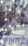 Winter di Jeremy Orlando edito da New Generation Publishing
