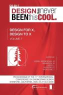 Proceedings of ICED'09, Volume 7,  Design for X, Design to X edito da The Design Society