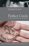 Perfect Circle di UNKNOWN edito da Small Beer Press